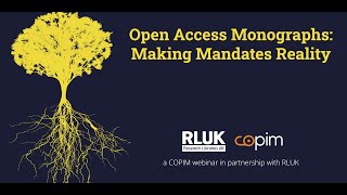 COPIM - RLUK | Open Access Monographs: Making Mandates Reality