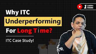 5 Reasons Why ITC Is Underperforming | Why is ITC not Moving | Fundamental Analysis Of ITC l