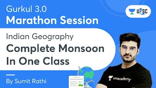 Complete Monsoon In One Class | Indian Geography | Gurkul 3.0 | UPSC CSE 2022 | Sumit Rathi