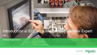 Introducción al EcoStruxture Operator Terminal Expert - Digital Learning Lesson