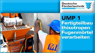 UMP1 Mischpumpe thixotrope, zementgebundene Fugenmörtel verarbeiten im Betonfertigteilbau