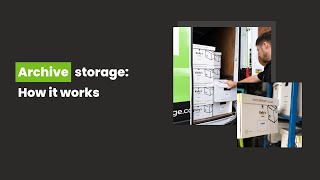 How our archive storage solution works | Kelly's Records Management