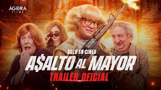 Asalto al Mayor | Tráiler Oficial | Estreno 29 de Agosto 2024