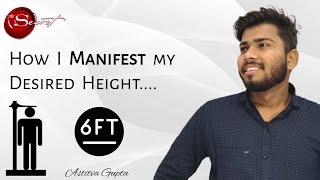How I Manifest my Desired Height.