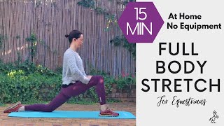 15 Min Stretch Routine for Equestrians