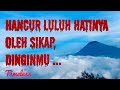 Hancur luluh keangkuhannya oleh sikap dinginmu || Timeless