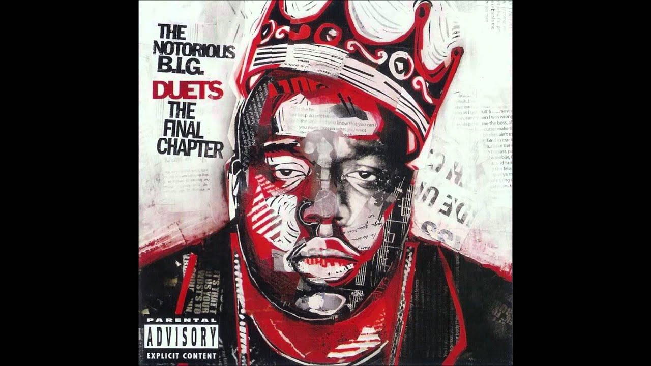 Notorious BIG -Biggie Duets The Final Chapter Ft Aaliyah Eazy-e Big Pun ...