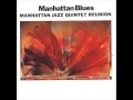 Manhattan Jazz Quintet - Basin Street Blues