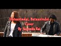 Hataarindai Bataasindai Cover | Sushmita Rai | Swikriti Singh