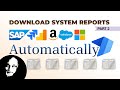 Download System Reports - Power Automate - RPA - Part 2 | @efficiency365