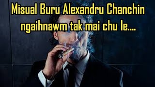 Misual buru piangthar Alexandru chanchin ngaihnawm....