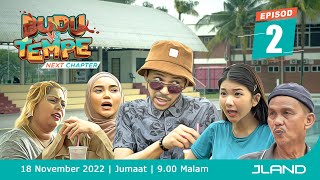 #BuduVsTempeNextChapter | EP 2 – Mu Dok Kenal Bare