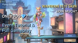 WANWAN 11.11 SKIN DRAW!💎 HOW MUCH? EVENT TUTORIAL & FULL GAMEPLAY!