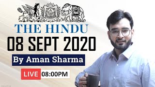 Current Affairs 8 September 2020 | The Hindu Newspaper | Aman Sharma | UPSC CSE, SSC, UPPSC, EPFO