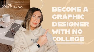 How to Become a Graphic Designer Without a Degree