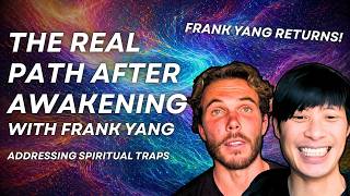 Enlightenment Is The Beginning! - Frank Yang