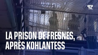 Fresnes, après Kohlantess