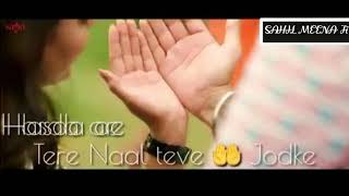 Jordan sandhu - Jattiye Ni Ginni kapoor New punjabi status (Jatt de dream len lakha kudiya )