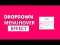 Dropdown Menu Hover Effects 3D CSS3