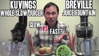 Breville Juice Fountain vs Kuvings Whole Slow Juicer Comparison Review