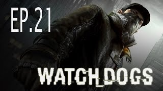 阿尼實況─【WATCH DOGS 看門狗】EP.021 →看門狗之明日邊界!