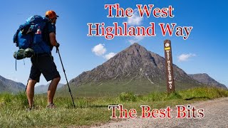 West Highland Way - The Best Bits