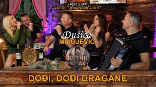 Dusica Milojevic - Dodji, dodji Dragane | uzivo | (Ork. Andrije Jovanovica Kute) KUTIN KUTAK