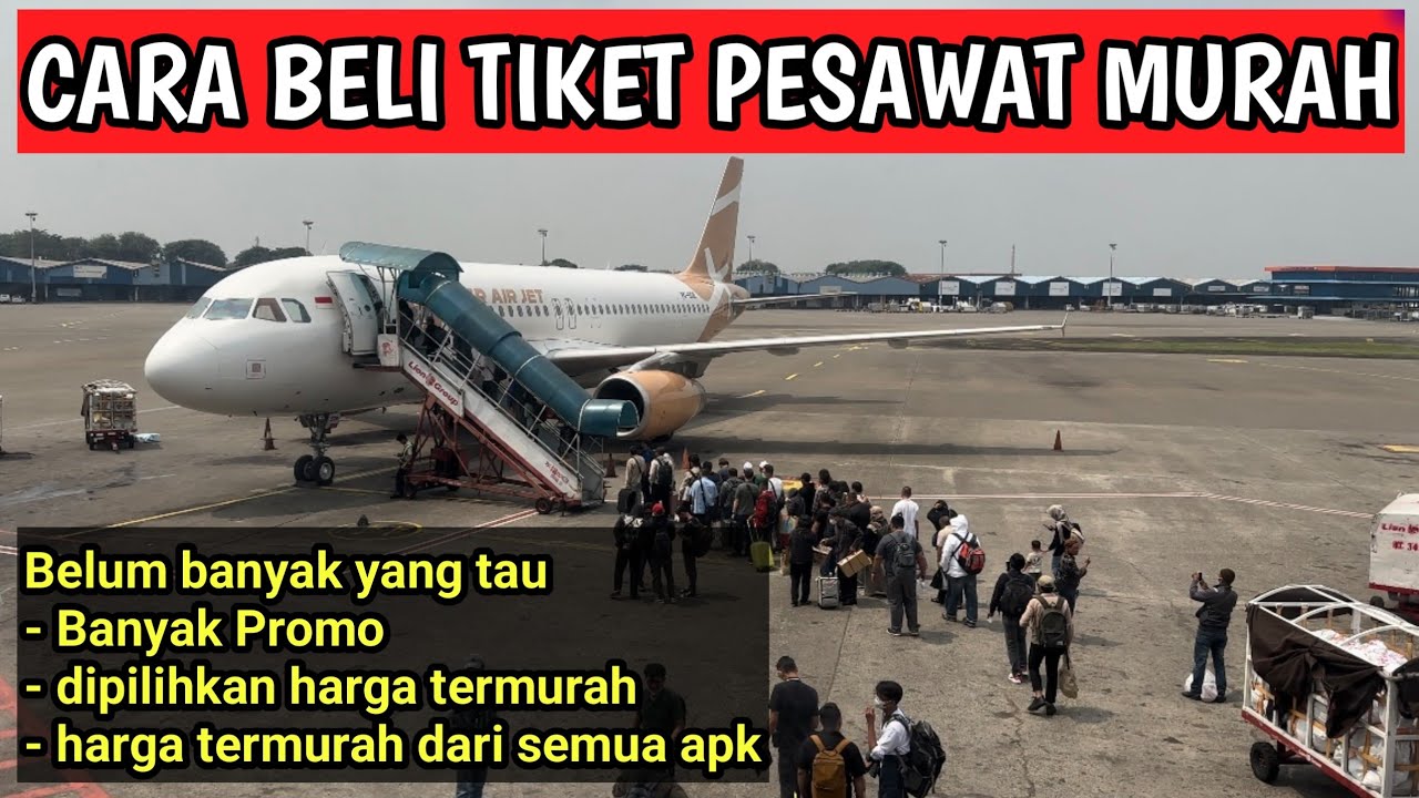 CARA BELI TIKET PESAWAT MURAH DI TIKET.COM, AGODA, TRAVELOKA, BOOKING ...