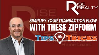 Simplify your transaction flow with these ZipForm tricks and tips │Rise Realty #realestateagents