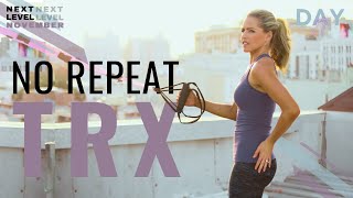 30 Minute No Repeat TRX | Suspension Training Workout