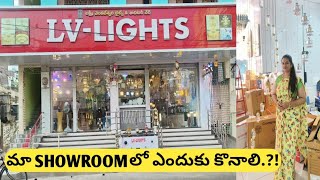 మొత్తానికి మా SHOWROOM చూపించేసా|LV LIGHTS, Ongole|lights|sanitary ware|fans|geyser|led touch mirror