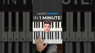 How to play Yummy on Piano in Under 1 Minute