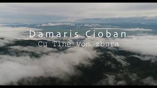 Damaris Cioban - Cu Tine vom zbura // Official Lyric Video