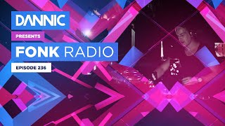 DANNIC Presents: Fonk Radio | FNKR236