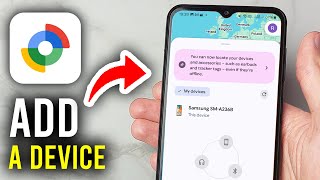 How To Add Device To Google Find Device (Google Find Hub) - Step By Step