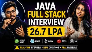 Java Full Stack Developer Real-Time Interview | Spring Boot, React, Kafka, Redis, SQL, JWT | 26.7LPA