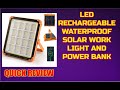 Portable Rechargeable Solar LED Work Light and Power Bank