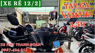 [Xe rẻ 12/2] Xe máy Thanh Đoàn dĩ an giá rẻ hôm nay, Tay ga yamaha đẹp 3,5tr.