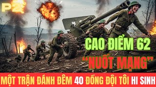Cao Điểm 62 : 