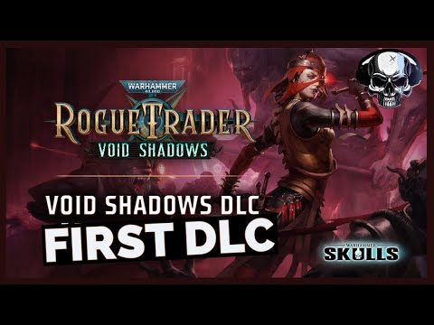 Rogue Trader's first expansion, Void Shadows, focuses on narrative