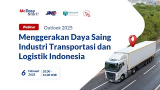 Menggerakan Daya Saing Industri Transportasi dan Logistik Indonesia