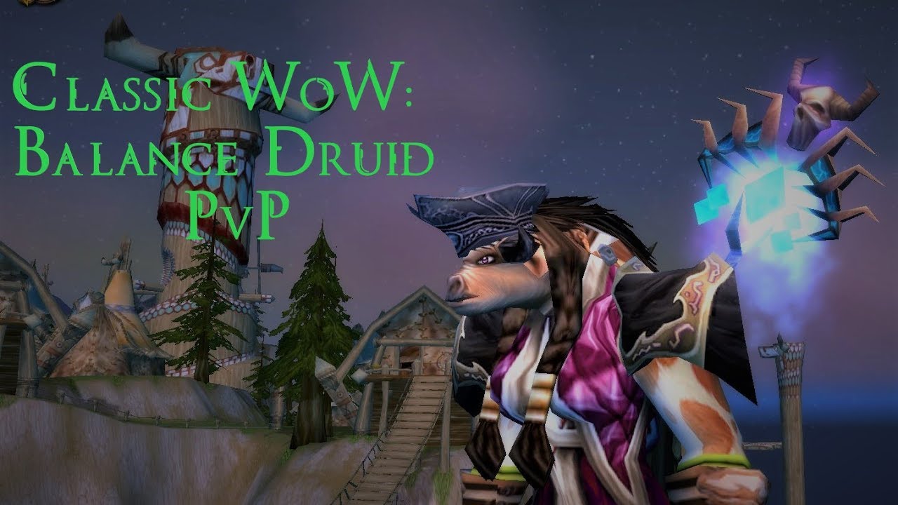 Classic WoW: Balance Druid - PvP Battlegrounds - YouTube