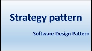 Strategy pattern - Software Design Pattern | Using Lambda Expression & Method Reference