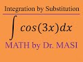 Integral of cos(3x) (substitution) , How to Integrate, Indefinite Integral, Antiderivative, Calculus