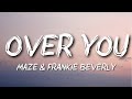 Maze Feat. Frankie Beverly - Can't Get Over You (Throwback)