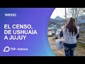 Así se vivió el Censo Nacional 2022