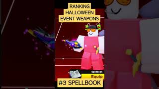 Ranking Flag Wars Halloween Event Gift Weapons #shorts (Roblox Flag Wars Halloween Event)