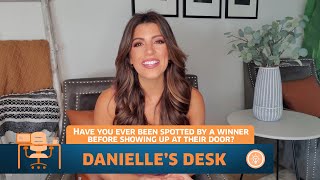 Has the Prize Patrol ever been spotted by a winner before showing up at their door?