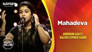 Mahadeva - Abhirami Ajai feat. Ralfin Stephen Band - Music Mojo Season 6 - Kappa TV
