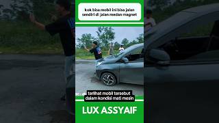 KOK BISA MOBIL INI SAMPAI JALAN SENDIRI DI TANJAKAN  #shorts